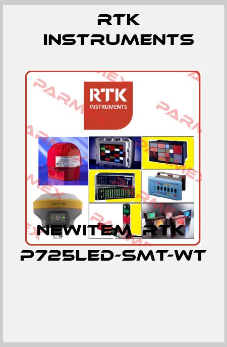 NEWITEM_RTK  P725LED-SMT-WT  RTK Instruments