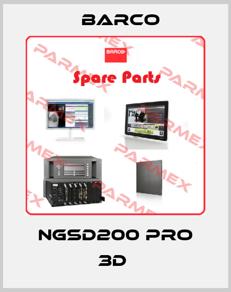 NGSD200 PRO 3D  Barco