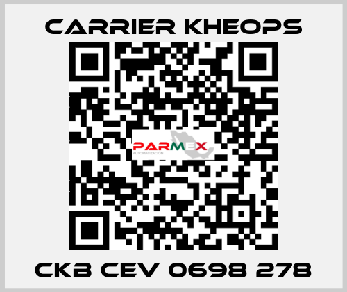 CKB CEV 0698 278 Carrier Kheops