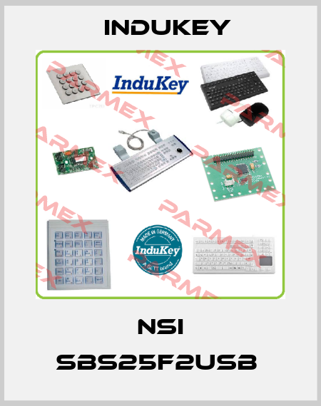 NSI SBS25F2USB  InduKey