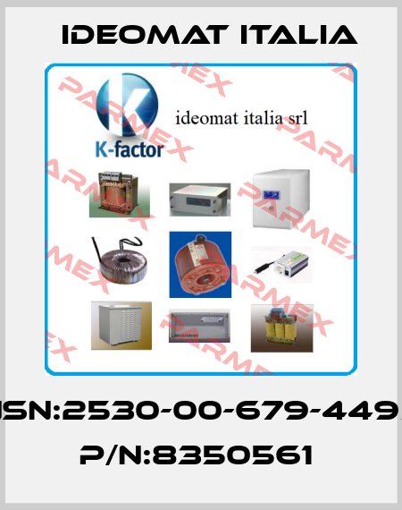 NSN:2530-00-679-4495  P/N:8350561  IDEOMAT ITALIA
