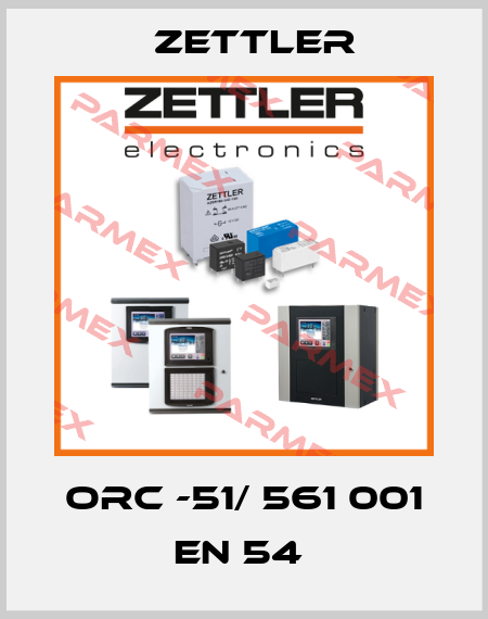 ORC -51/ 561 001 EN 54  Zettler