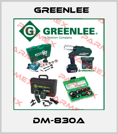 DM-830A Greenlee