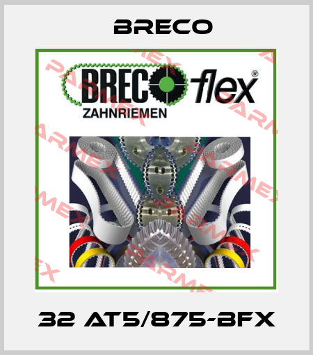 32 AT5/875-BFX Breco