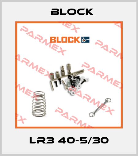 LR3 40-5/30 Block