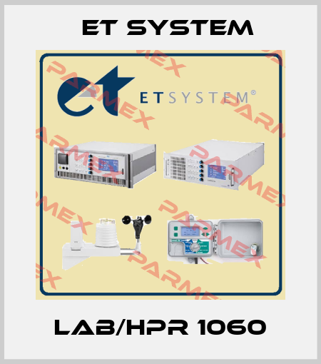 LAB/HPR 1060 ET System