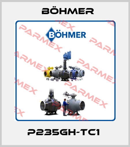 P235GH-TC1  Böhmer