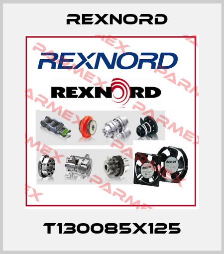 T130085X125 Rexnord