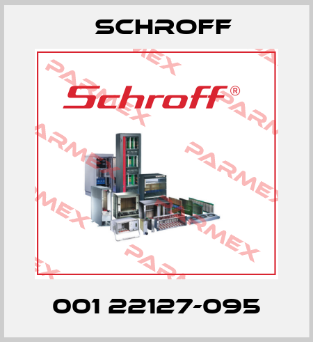 001 22127-095 Schroff