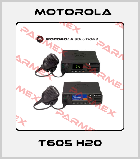 T605 H20 Motorola