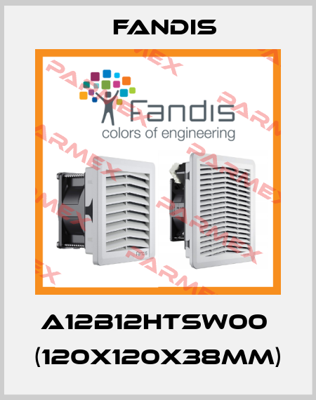 A12B12HTSW00  (120X120X38MM) Fandis