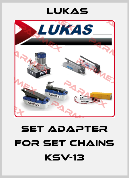 Set adapter for set chains KSV-13 Lukas