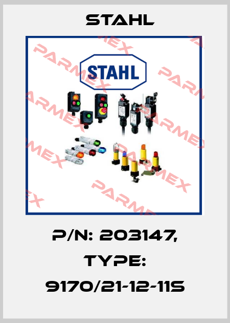 P/N: 203147, Type: 9170/21-12-11s Stahl