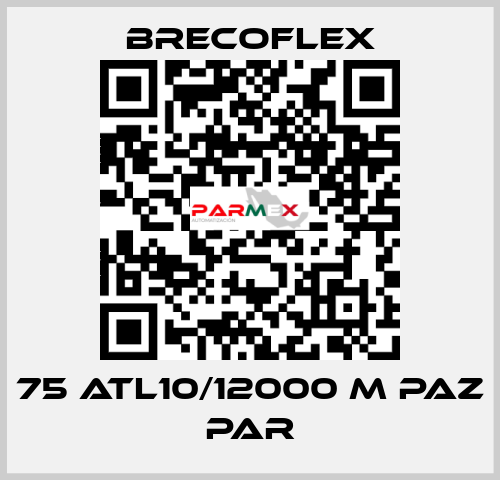 75 ATL10/12000 M PAZ PAR Brecoflex