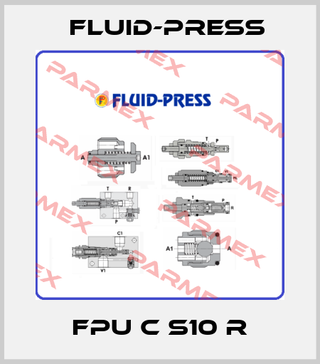 FPU C S10 R Fluid-Press