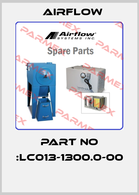 PART NO :LC013-1300.0-00  Airflow