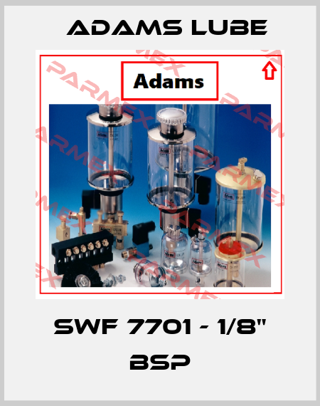 SWF 7701 - 1/8" BSP Adams Lube
