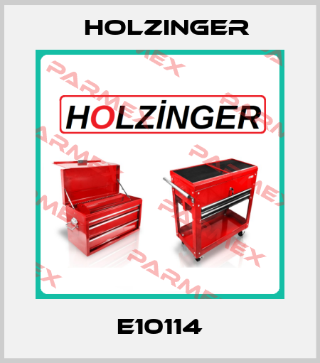 E10114 holzinger