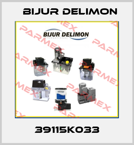 39115K033 Bijur Delimon