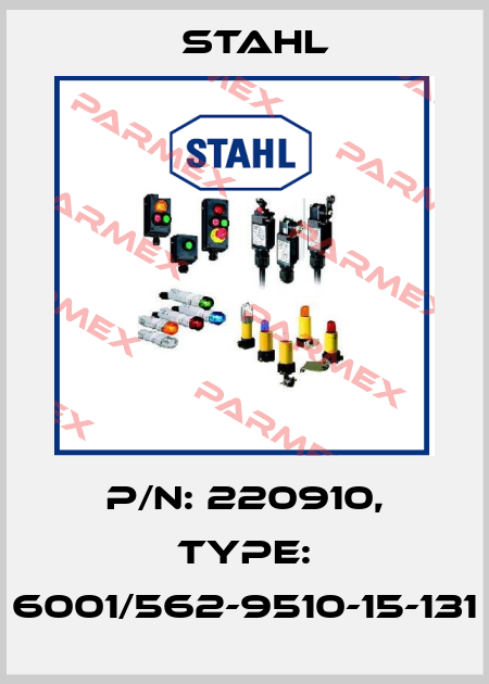 p/n: 220910, Type: 6001/562-9510-15-131 Stahl