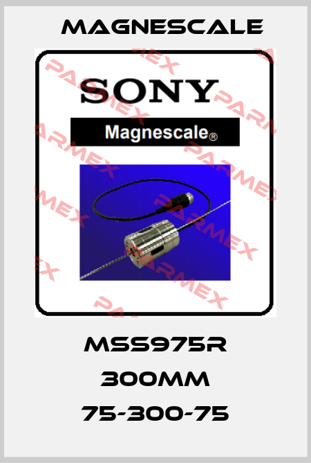 MSS975R 300mm 75-300-75 Magnescale