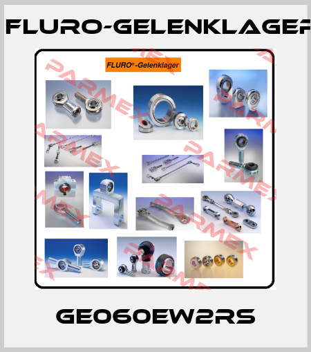 GE060EW2RS FLURO-Gelenklager