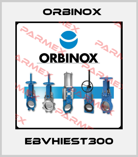 EBVHIEST300 Orbinox
