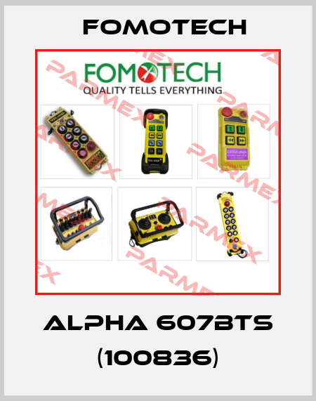 ALPHA 607BTS (100836) Fomotech