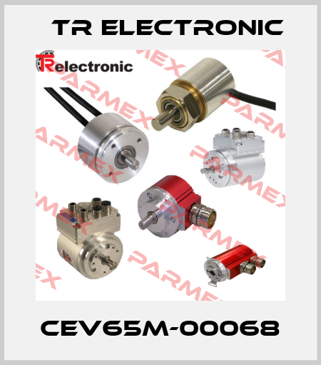 CEV65M-00068 TR Electronic
