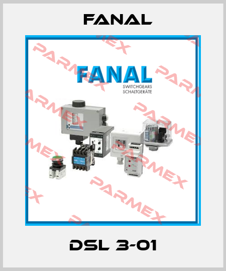 DSL 3-01 Fanal
