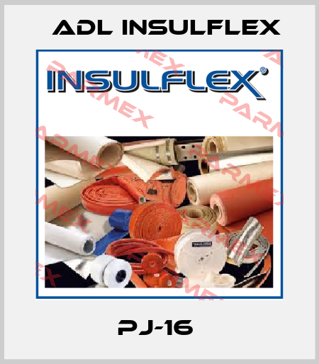 PJ-16  ADL Insulflex