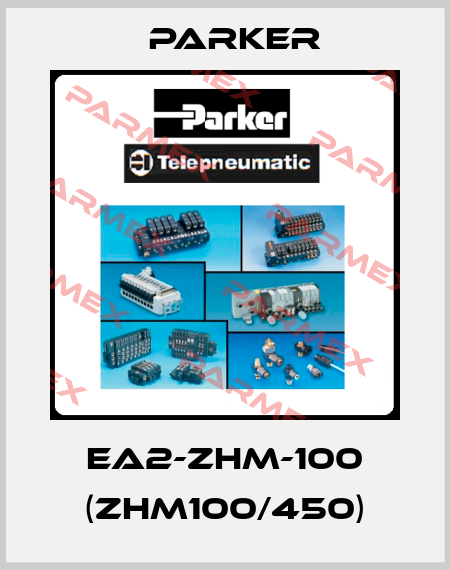 EA2-ZHM-100 (ZHM100/450) Parker