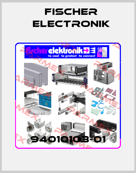 94010103-01 Fischer Electronik