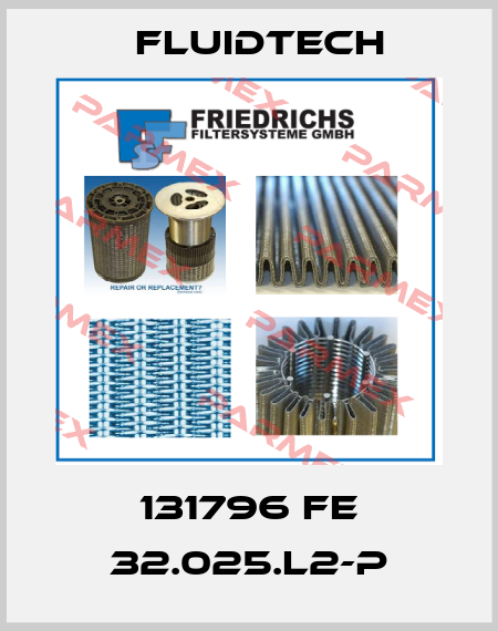 131796 FE 32.025.L2-P Fluidtech