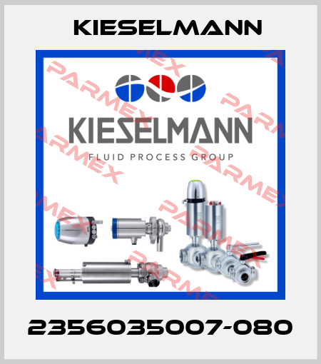 2356035007-080 Kieselmann