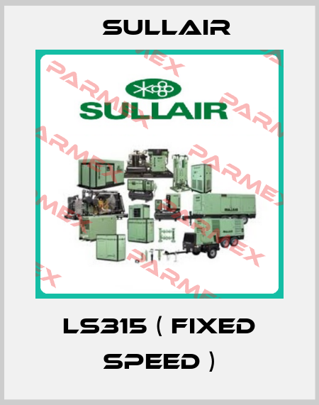 LS315 ( Fixed speed ) Sullair