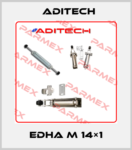 EDHa M 14×1 Aditech