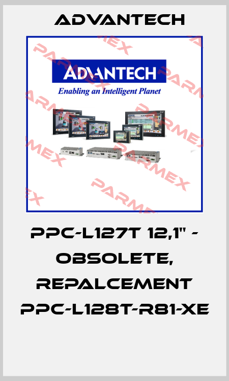 PPC-L127T 12,1" - OBSOLETE, REPALCEMENT PPC-L128T-R81-XE  Advantech