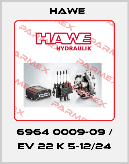 6964 0009-09 / EV 22 K 5-12/24 Hawe