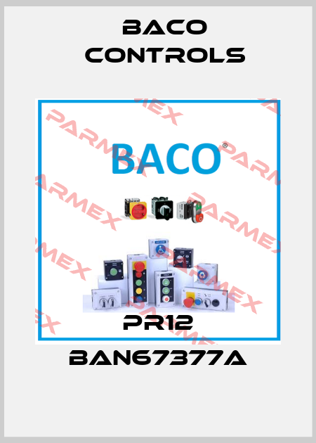 PR12 BAN67377A Baco Controls