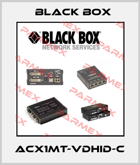 ACX1MT-VDHID-C Black Box