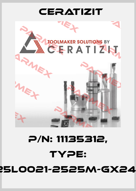 P/N: 11135312, Type: E25L0021-2525M-GX24-2 Ceratizit