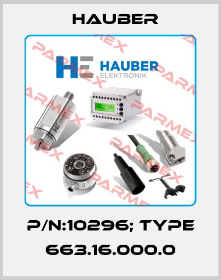 P/N:10296; Type 663.16.000.0 HAUBER