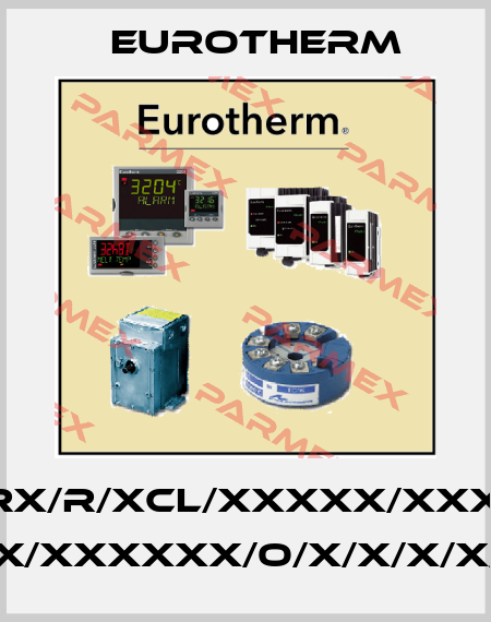P116/CC/VH/LRX/R/XCL/XXXXX/XXXXXX/XXXXX/ XXXXX/XXXXXX/O/X/X/X/X/X/X/X Eurotherm