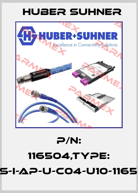 P/N: 116504,Type: CES-I-AP-U-C04-U10-116504 Huber Suhner