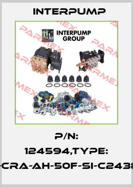 P/N: 124594,Type: CET3-AP-CRA-AH-50F-SI-C2438-124594 Interpump