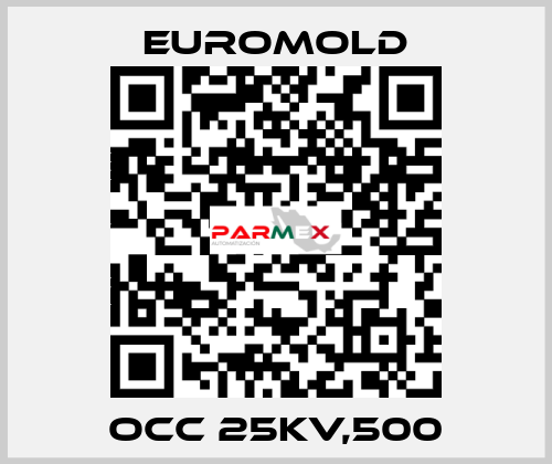 OCC 25kV,500 EUROMOLD