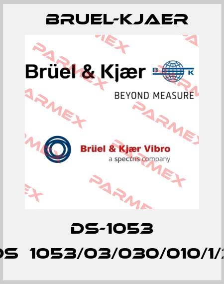 DS-1053 (DS‐1053/03/030/010/1/3) Bruel-Kjaer