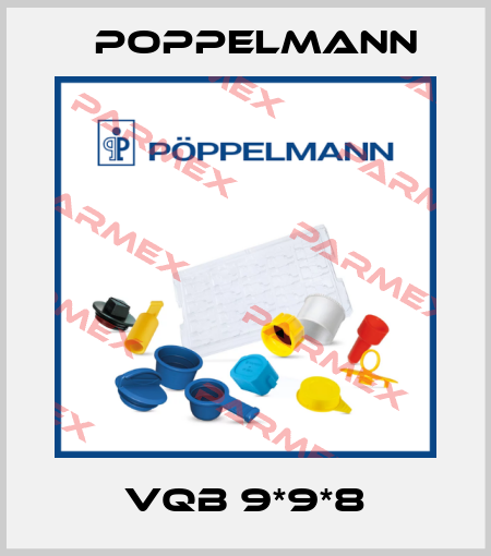 VQB 9*9*8 Poppelmann