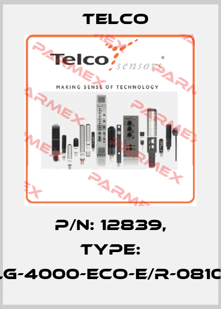 p/n: 12839, Type: SULG-4000-ECO-E/R-0810-30 Telco